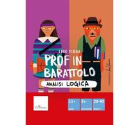 Prof in barattolo. Analisi logica. Con clessidra. Con istruzioni (Giochi educativi)