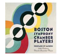 Profanes Et Sacrees: 20th Century French Chamber