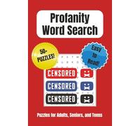 Profanity Word Search Puzzle Book: Word Searches with Easy to Read Print about Profanity, Cuss, Bad Words, and More | 6x9 inches, 110 pages | 50+ ... Gifts for Vacations, Holidays, and Free Times