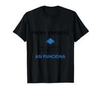 Profe Experto Asi Funciona Camiseta