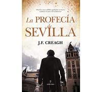 Profecía de Sevilla, La (Novela Histórica)