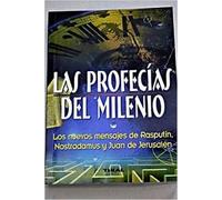 PROFECIAS DEL MILENIO,LAS (SIN COLECCION)