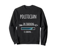 profesión política Regalo formación politiciano Sudadera