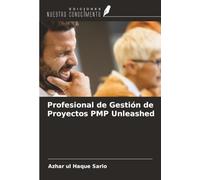 Profesional de Gestión de Proyectos PMP Unleashed