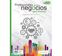 PROFESIONALES NEGOCIOS PROFESOR: Guía docente