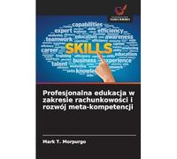 Profesjonalna edukacja w zakresie rachunkowości i rozwój meta-kompetencji