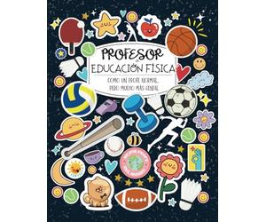 Profesor de Educación Física: Como un profe normal, pero mucho más genial. Cuaderno del Profesor Cuadriculado A4 | Regalo perfecto para Profesores de Educación Física
