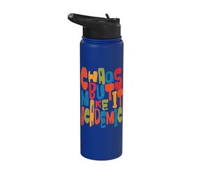 Profesor de escuela Caos Hazlo Académico Cita divertida Stainless Steel Insulated Water Bottle