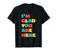 Profesor de Escuela de Vuelta a la Escuela Lindo I'm Glad You'Re Here Camiseta