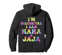 Profesor de español Divertido, Soy bilingüe, Puedo, ja, ja, ja y Jaja Tiedye Sudadera con Capucha