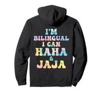Profesor de español Divertido, Soy bilingüe, Puedo, ja, ja, ja y Jaja Tiedye Sudadera con Capucha