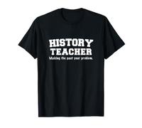 Profesor de Historia Divertida Haciendo Más allá de Tu Camiseta