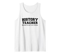 Profesor de Historia Divertida Haciendo Más allá de Tu Camiseta sin Mangas