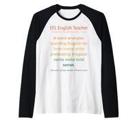Profesor de inglés como lengua extranjera Camiseta Manga Raglan