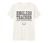 Profesor de Inglés Corregir Silenciosamente Su Gramática Divertido Camiseta Premium
