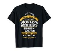 Profesor de Inglés Idea Profesor de Inglés Más Sexy del Mundo Camiseta