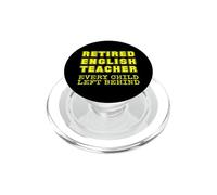 Profesor de inglés Jubilado Que Todos los niños dejaron atrás en la jubilación PopSockets PopGrip para MagSafe
