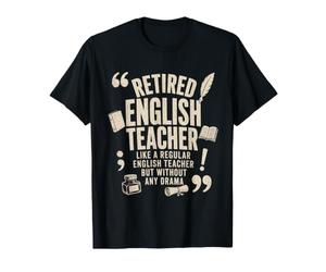 Profesor de inglés Jubilado sin ningún Drama Jubilación Humor Camiseta
