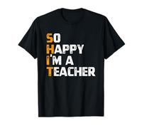 Profesor de Inglés - So Happy I'm A Teacher - Profesor Camiseta