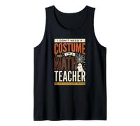 Profesor de matemáticas Divertido No Necesito un Disfraz Mi Trabajo da Miedo Camiseta sin Mangas