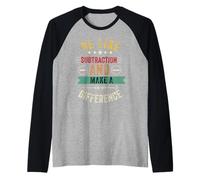 Profesor de matemáticas divertido ser como la resta y marcar la diferencia Camiseta Manga Raglan