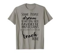 Profesor de música Algunas Personas sueñan con músicos Que enseño el mío Negro Camiseta