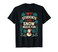 Profesor de Navidad Nieve Mucho Diversión Linda Mujer Escuela Camiseta