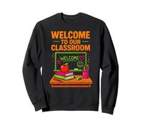 Profesora de Primer día, Bienvenida a Nuestra Clase, Lindo ABCD para Mujer Sudadera