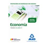 Profesores De Enseñanza Secundaria Economia: Temario (vol. 2)