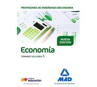 Profesores de Enseñanza Secundaria Economía Temario volumen 3