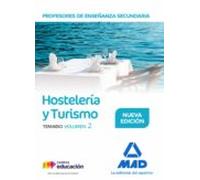 profesores de enseñanza secundaria: hosteleria y turismo: temario (vol