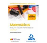 Profesores De Enseñanza Secundaria Matemáticas Problemas De Exámenes De Oposiciones Volumen 2