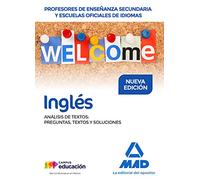 Profesores de Enseñanza Secundaria y Escuelas Oficiales de Idiomas Inglés Análisis de textos: preguntas, textos y soluciones