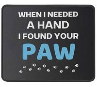 Professional Alfombrilla de Ratón, Encontré una Pata de Perro Divertida Alfombrilla Base de Goma Mouse Mat 25X30cm para Trabajo Laptop Jugadore