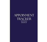 Professional Appointment Tracker | 6 x 9 Inch Daily Schedule Organizer with Elegant Deep Navy blue Cover | 120 Pages for Client Bookings, Meetings & Time Management