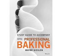 Professional Baking, Student Study Guide