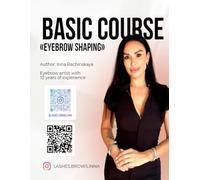 Professional Brow Training Guide: Eyebrow Shaping & Styling: Step-by-Step Online Training for Beginners and Beauty Professionals