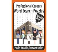 Professional Careers Word Search: Word Search Puzzle with Easy-to-Read Print for Professional Careers /6x9 inches, 110 pages/ Great Gift for Vacations, Holidays and Brain Stimulation