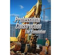 Professional Construction - The Simulation (PC) - Steam Key - GLOBAL