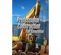 Professional Construction - The Simulation Steam (PC) Key GLOBAL
