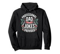 Professional Dad Jokes Provider Padre Amoroso |- Sudadera con Capucha