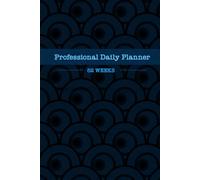 Professional Daily Planner: 52 Weeks Undated Organizer with Daily To-Do Lists, Notes, and Schedule Space for Work Tasks & Personal Goals: Daily ... for tasks, notes, appointments (Organising)