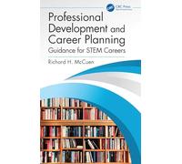 Professional Development and Career Planning: Guidance for STEM Careers