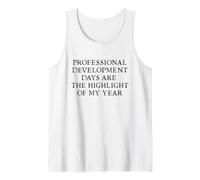 Professional Development Days Highlight Funny Teacher tee Camiseta sin Mangas