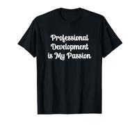 Professional Development is My Passion Funny Teacher Camiseta gráfica económica