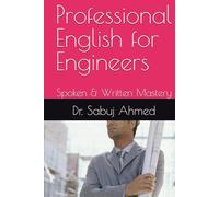 Professional English for Engineers: Spoken & Written Mastery