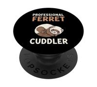 Professional Ferret Cuddler Cute Sleeping Ferret Pet PopSockets PopGrip Adhesivo