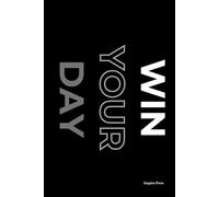 Professional Hardcover Daily Planner WIN YOUR DAY: | Goal Setting, Productivity & Habit Tracker | Time Management Notebook with To-Do List, Priorities ... | 6x9 Inches 80 Pages Black & Gray Hardcover