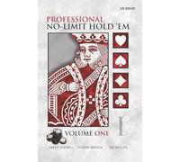 Professional No-Limit Hold 'em: Volume I (No-Limit Hold 'em Books)