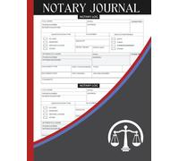 Professional Notary Journal Log Book for Notarial Acts: Official Notary Public Record Notebook, Ideal for Legal, Real Estate & Loan Signing Agents